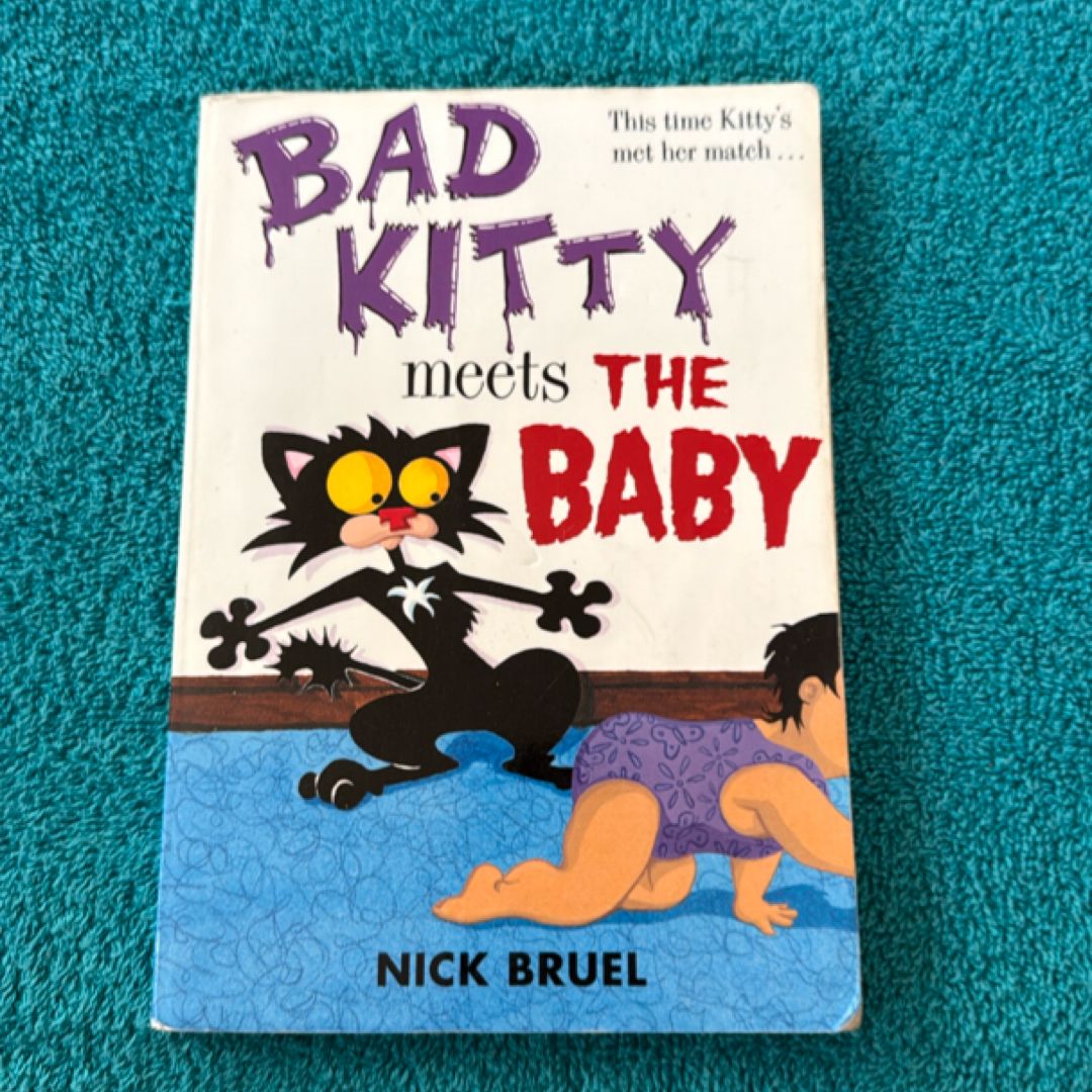 Bad Kitty Meets the Baby