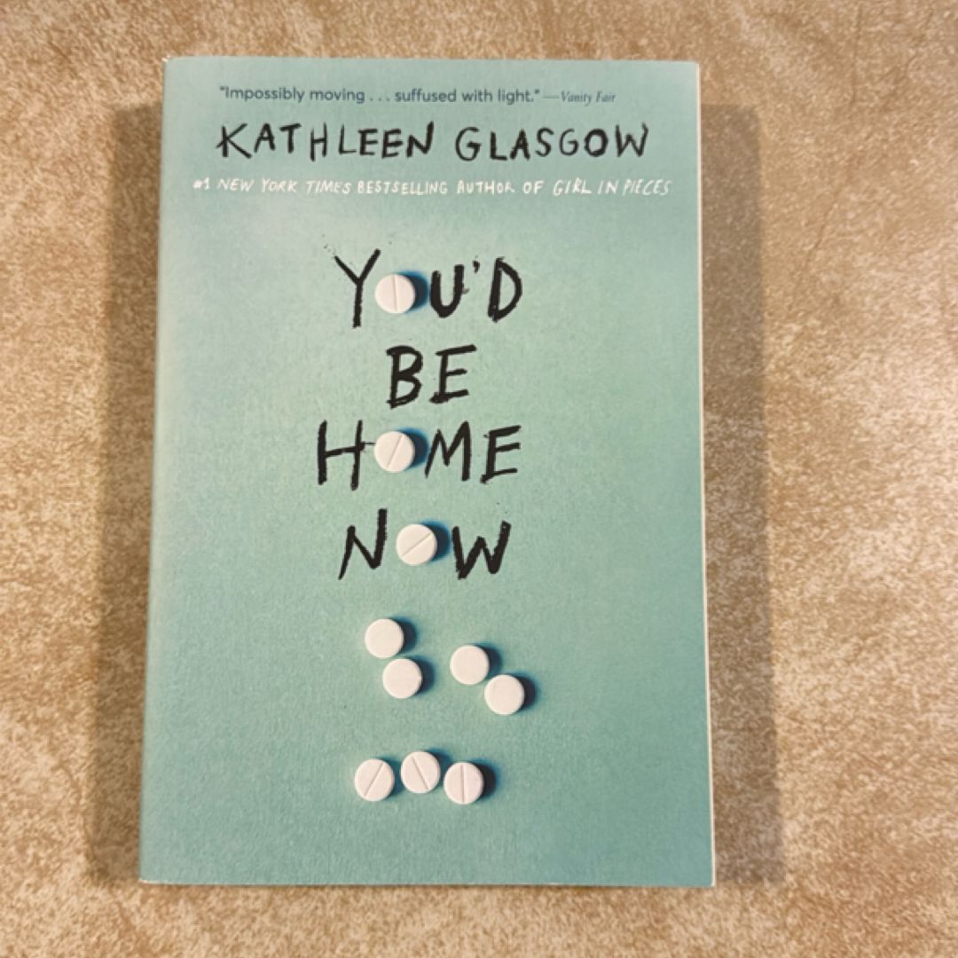 You'd Be Home Now