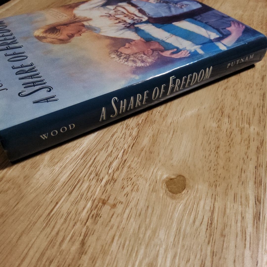 A Share of Freedom by June Rae Wood