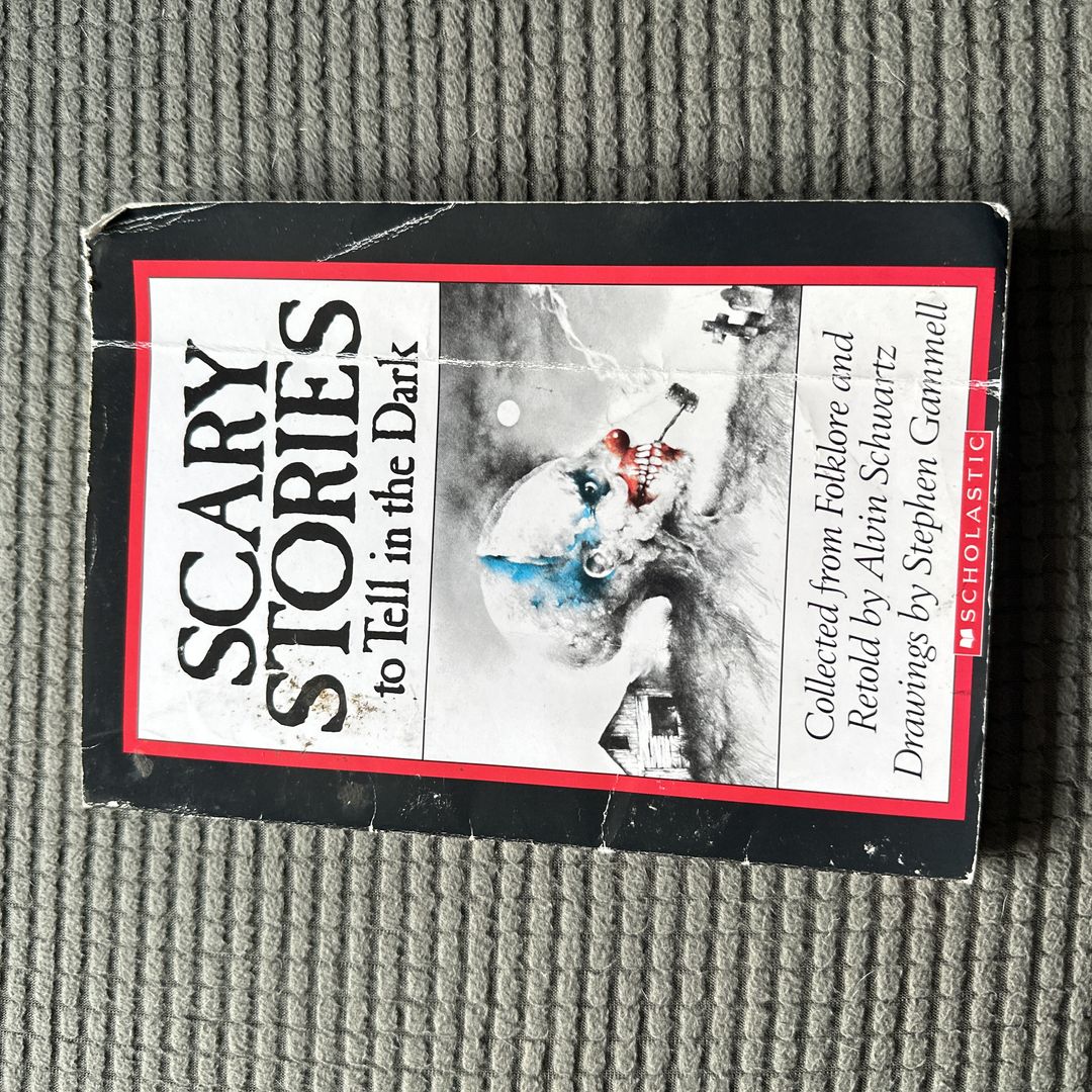 Scary Stories to Tell in the Dark