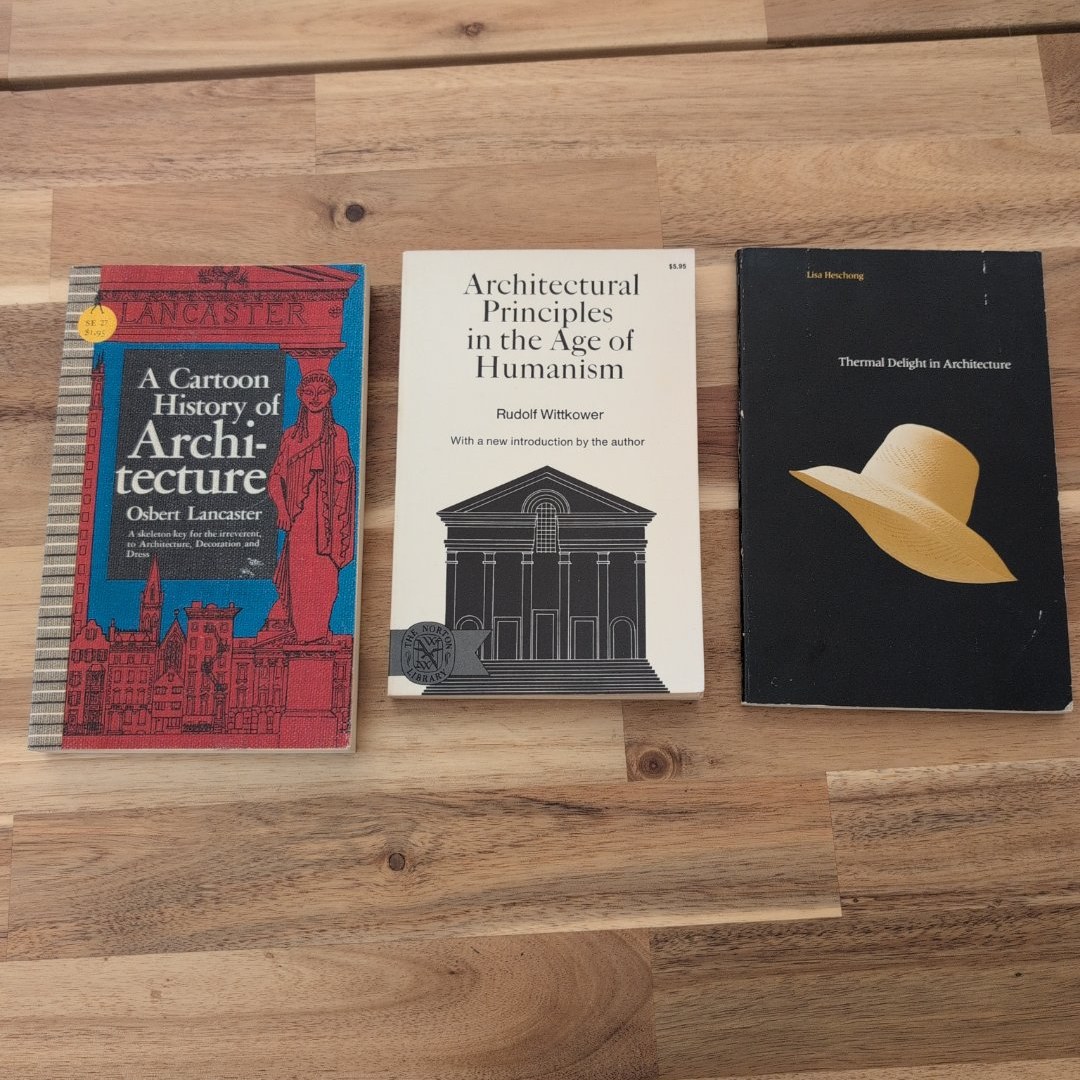 Lot of 3: Thermal Delight in Architecture & A Cartoon History of Architecture & Architectural Principles in the Age of Humanism 