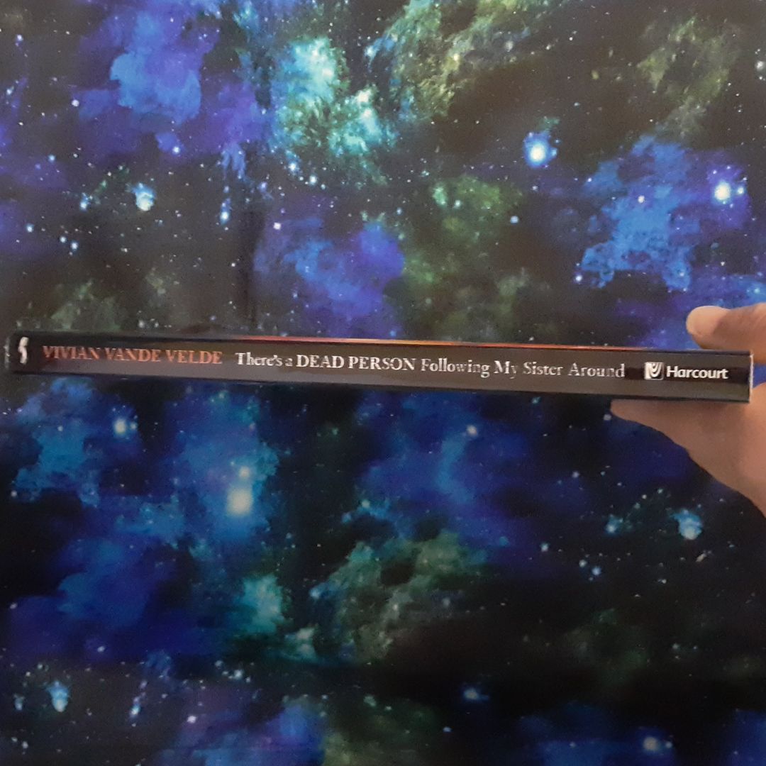 There's a Dead Person Following My Sister Around