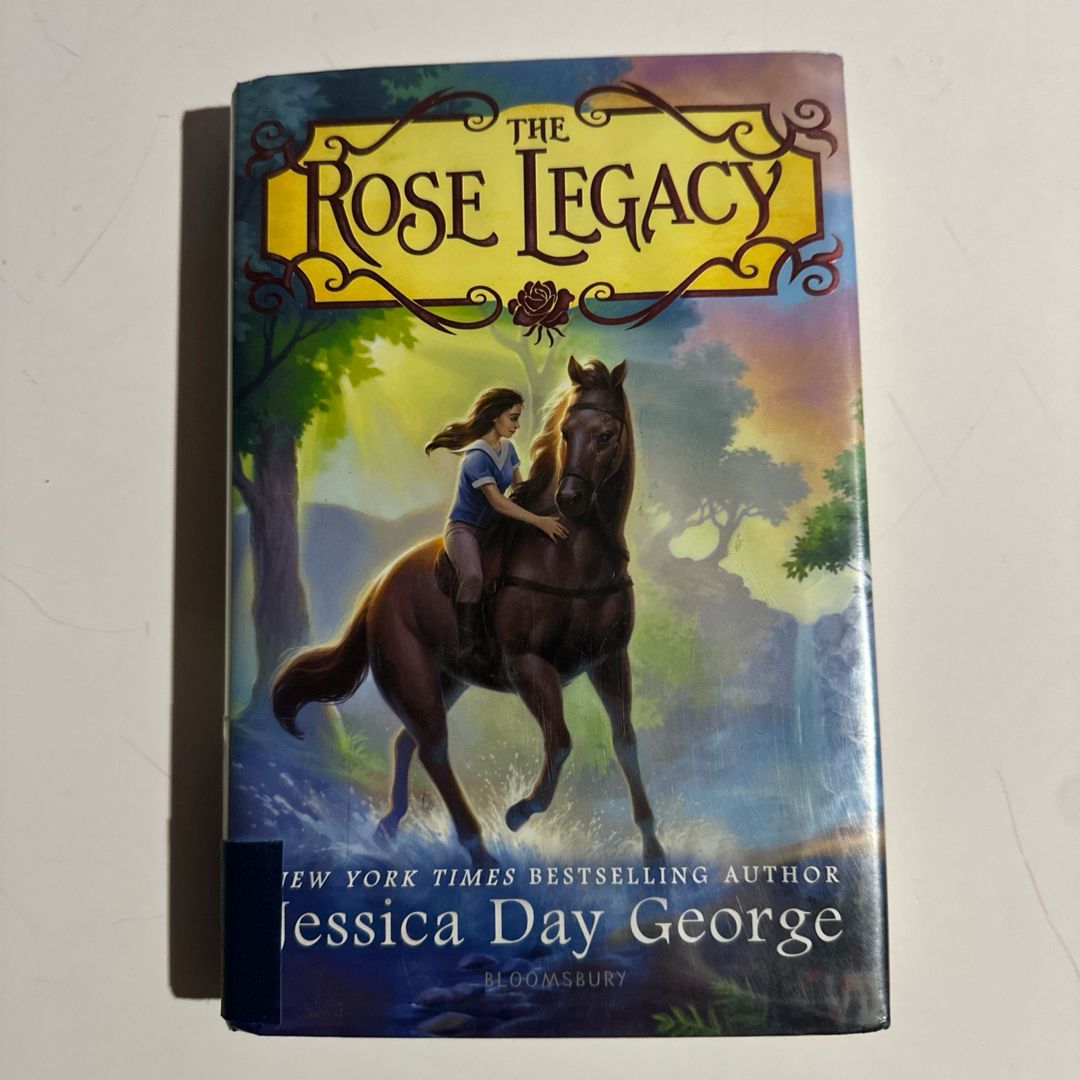 The Rose Legacy