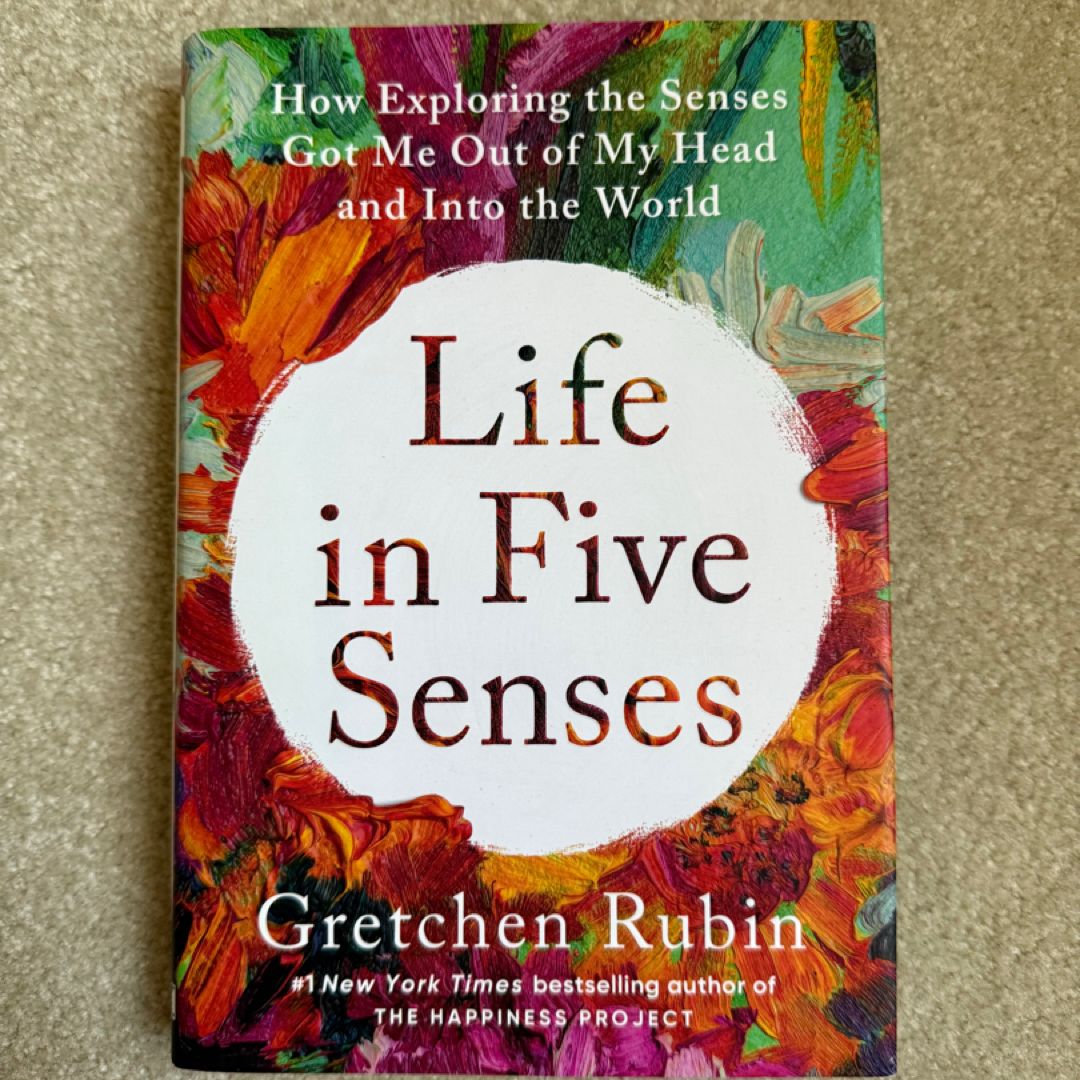 Life in Five Senses