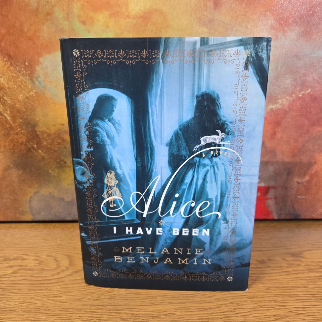 Alice I Have Been