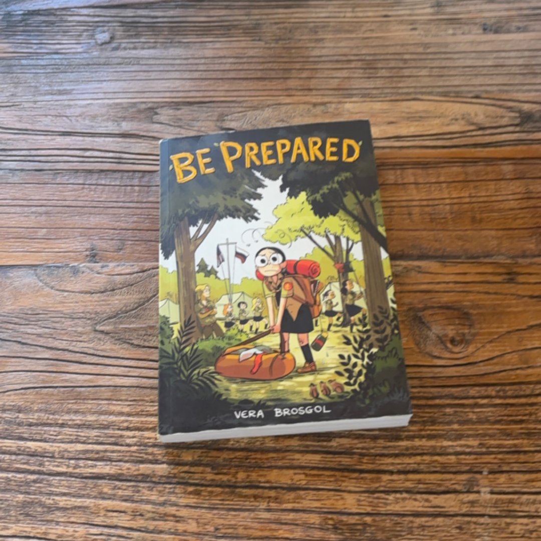Be Prepared