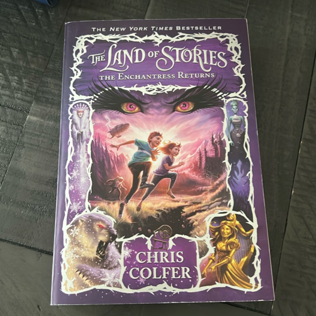 The Land of Stories: the Enchantress Returns