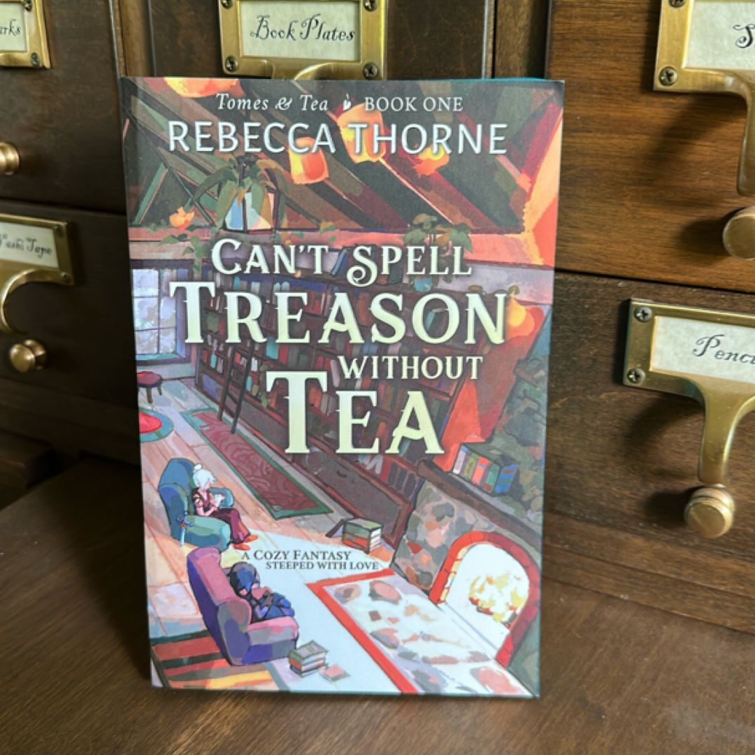 Can't Spell Treason Without Tea