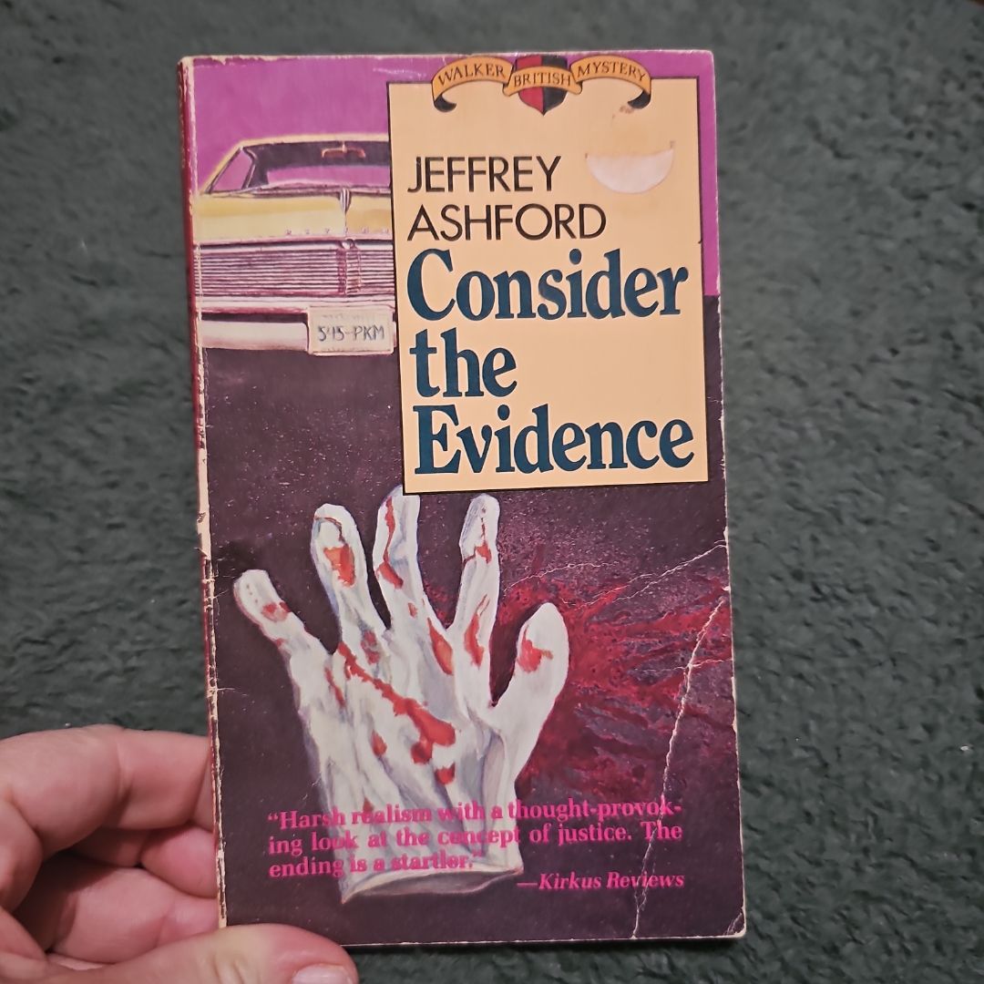 Consider the Evidence 