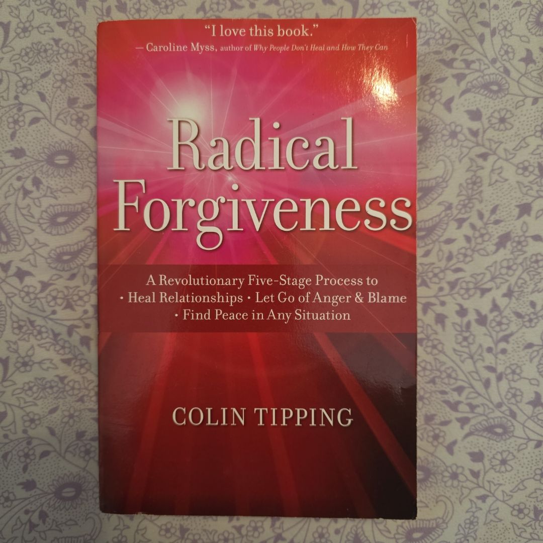 Radical Forgiveness