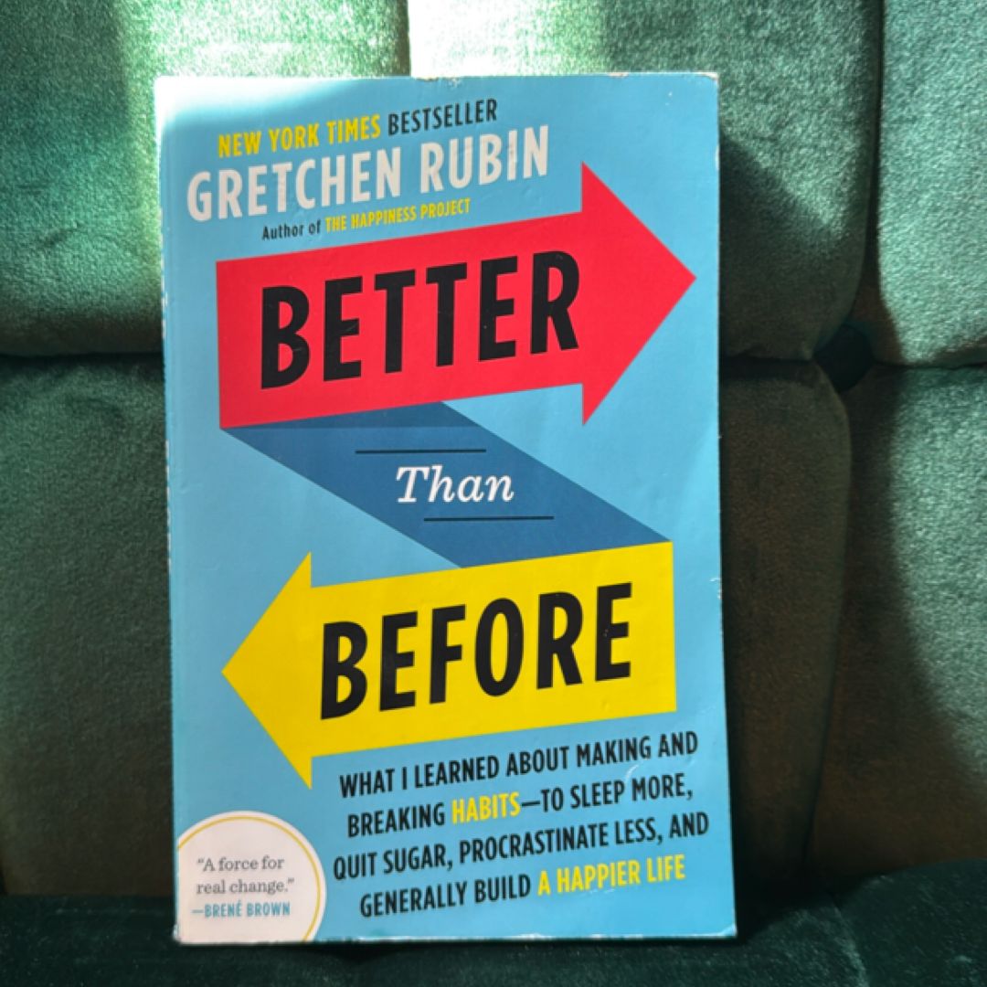 Better Than Before