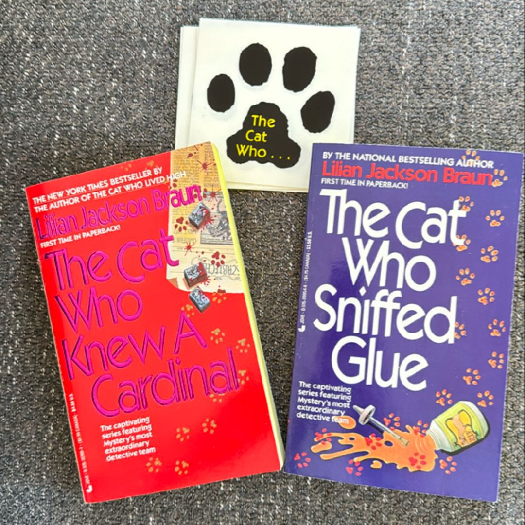 The Cat Who Knew a  Cardinal and Cat Who Sniffed Glue BUNDLE
