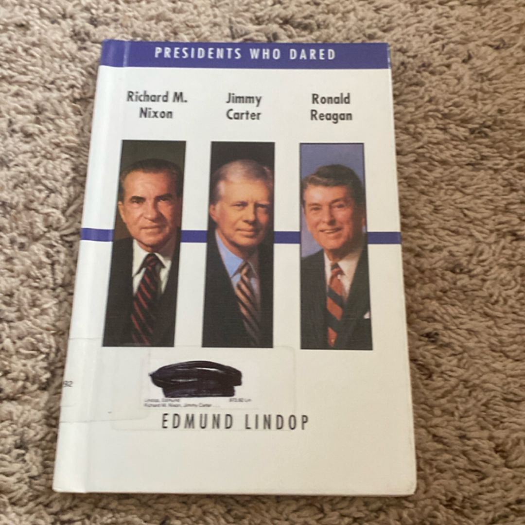 Richard M. Nixon, Jimmy Carter, Ronald Reagan