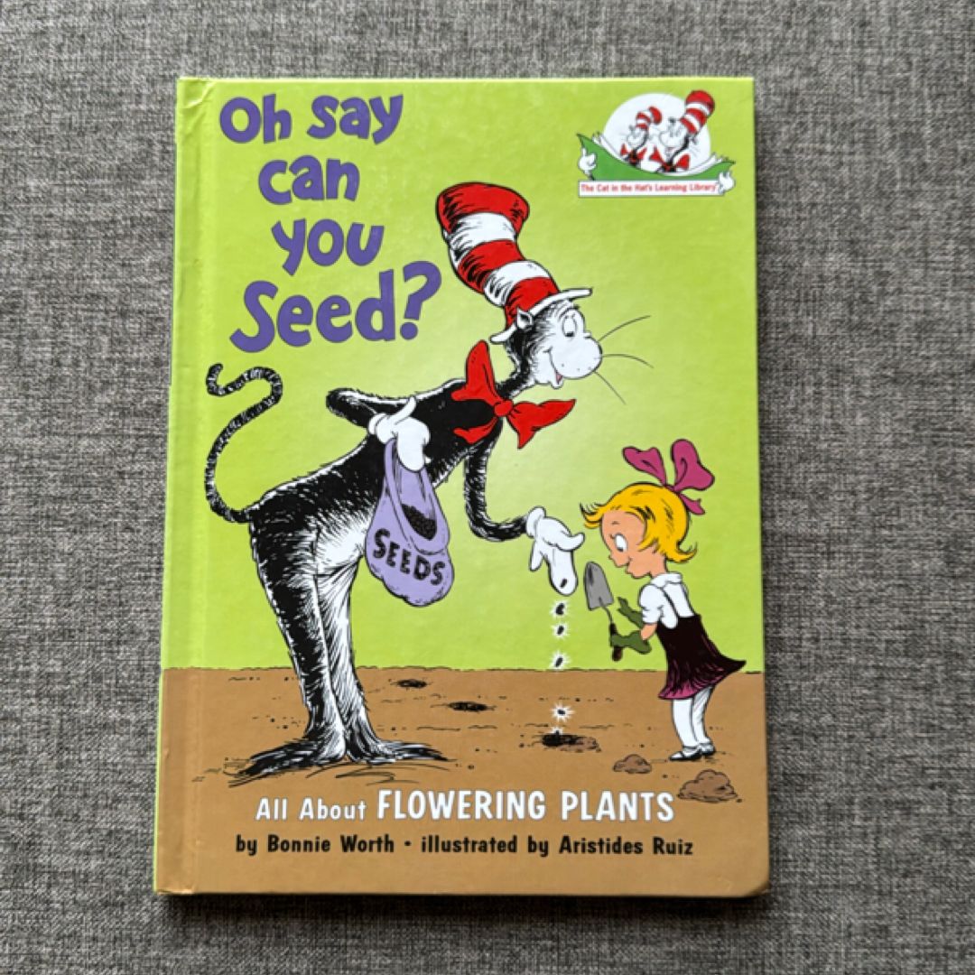 Oh Say Can You Seed?