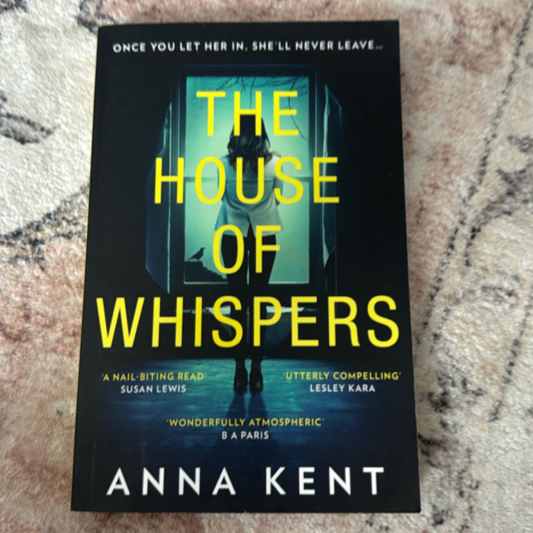 The house is whispers
