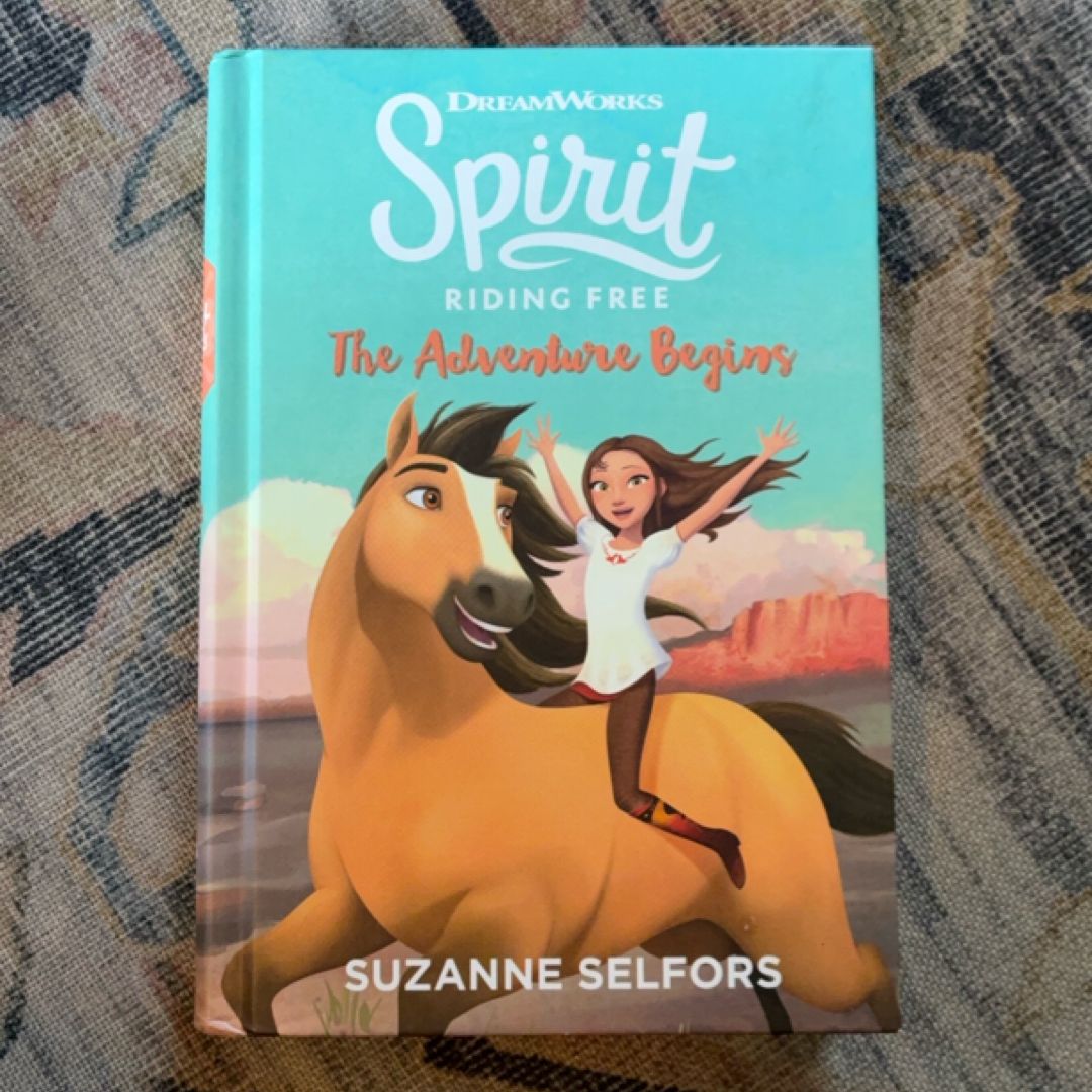 Spirit Riding Free: the Adventure Begins