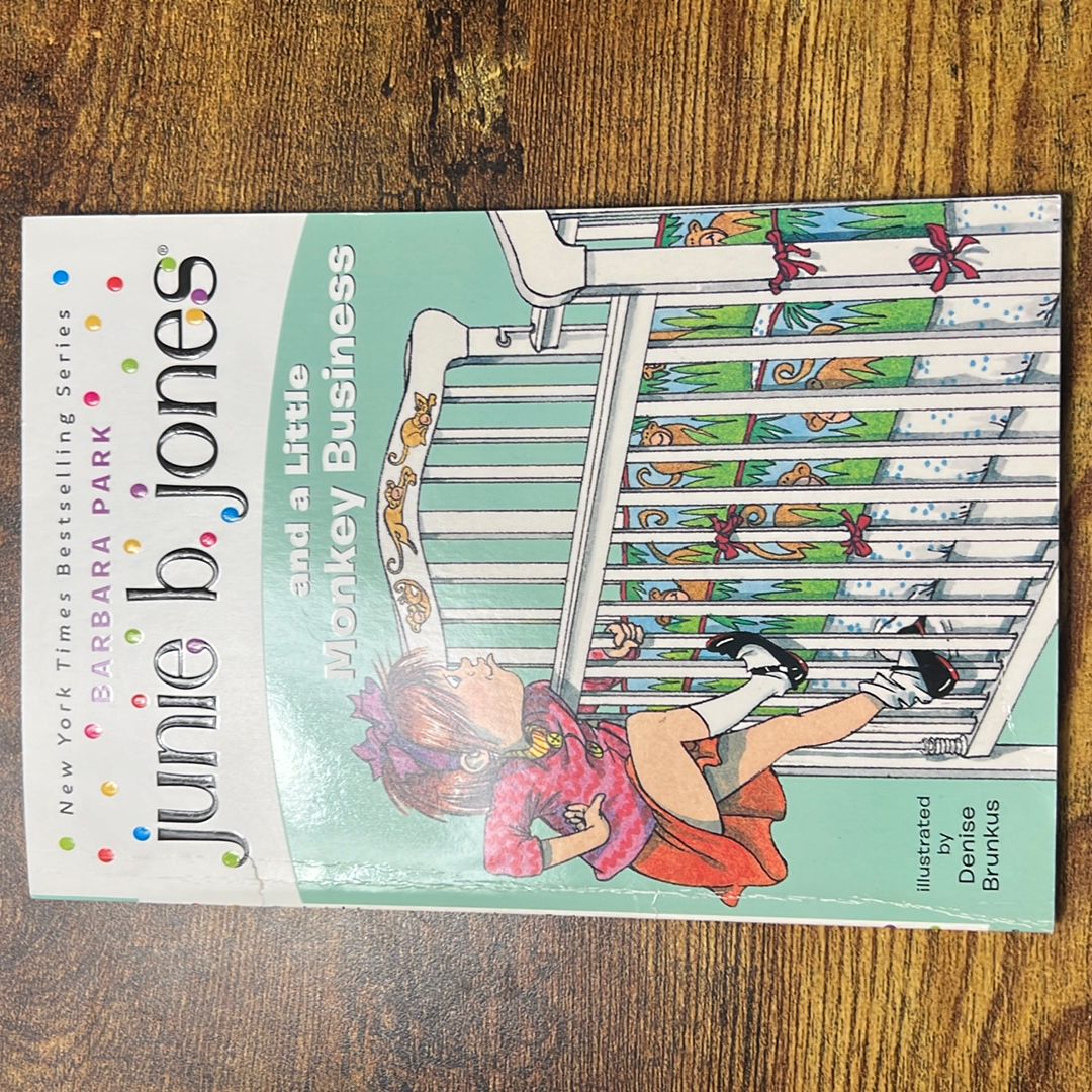 Junie B. Jones #2: Junie B. Jones and a Little Monkey Business