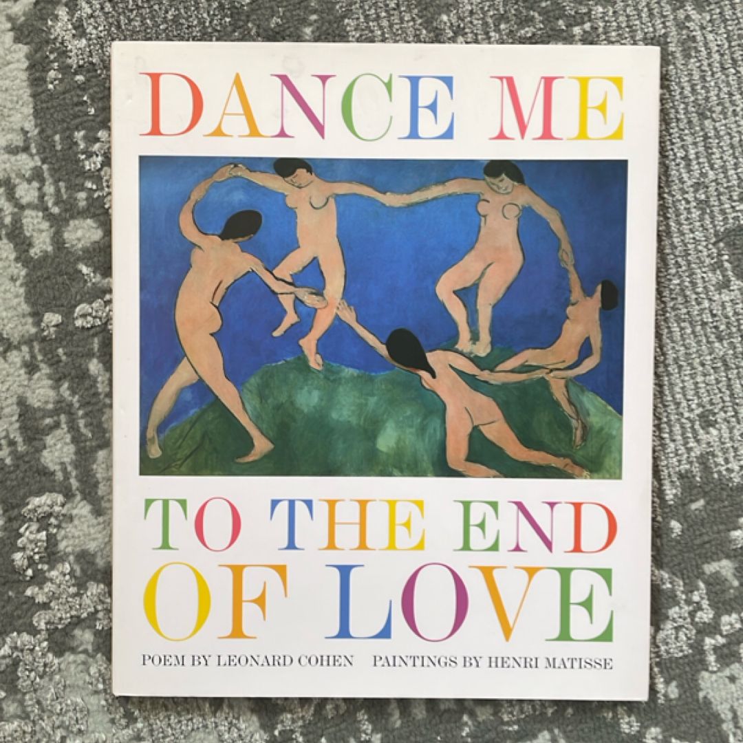 Dance Me to the End of Love