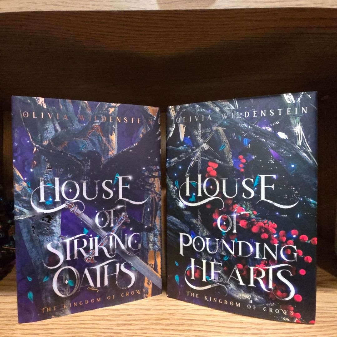House of Pounding Hearts // House of Striking Oaths 