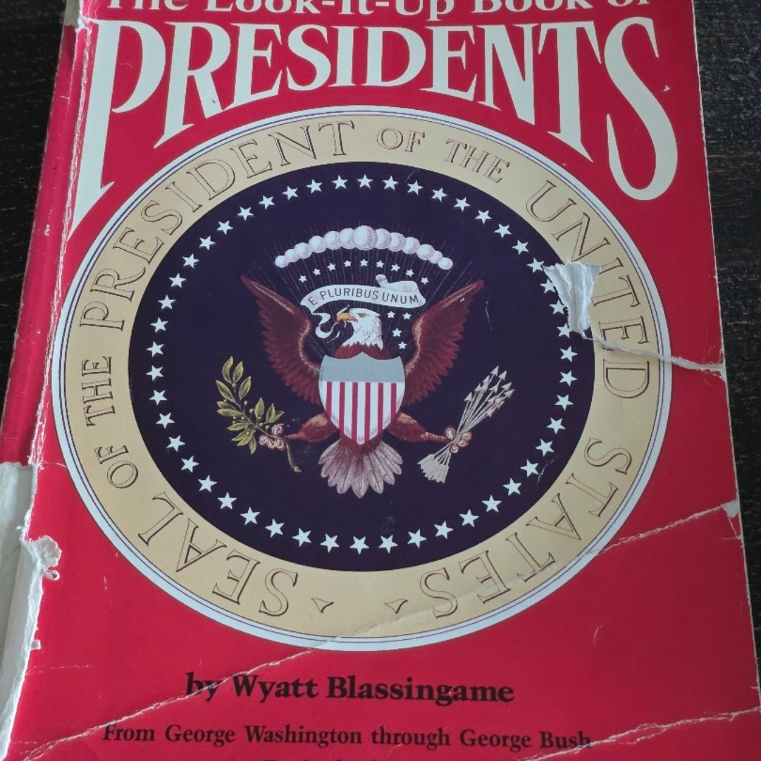 The Look It Up Book of Presidents 