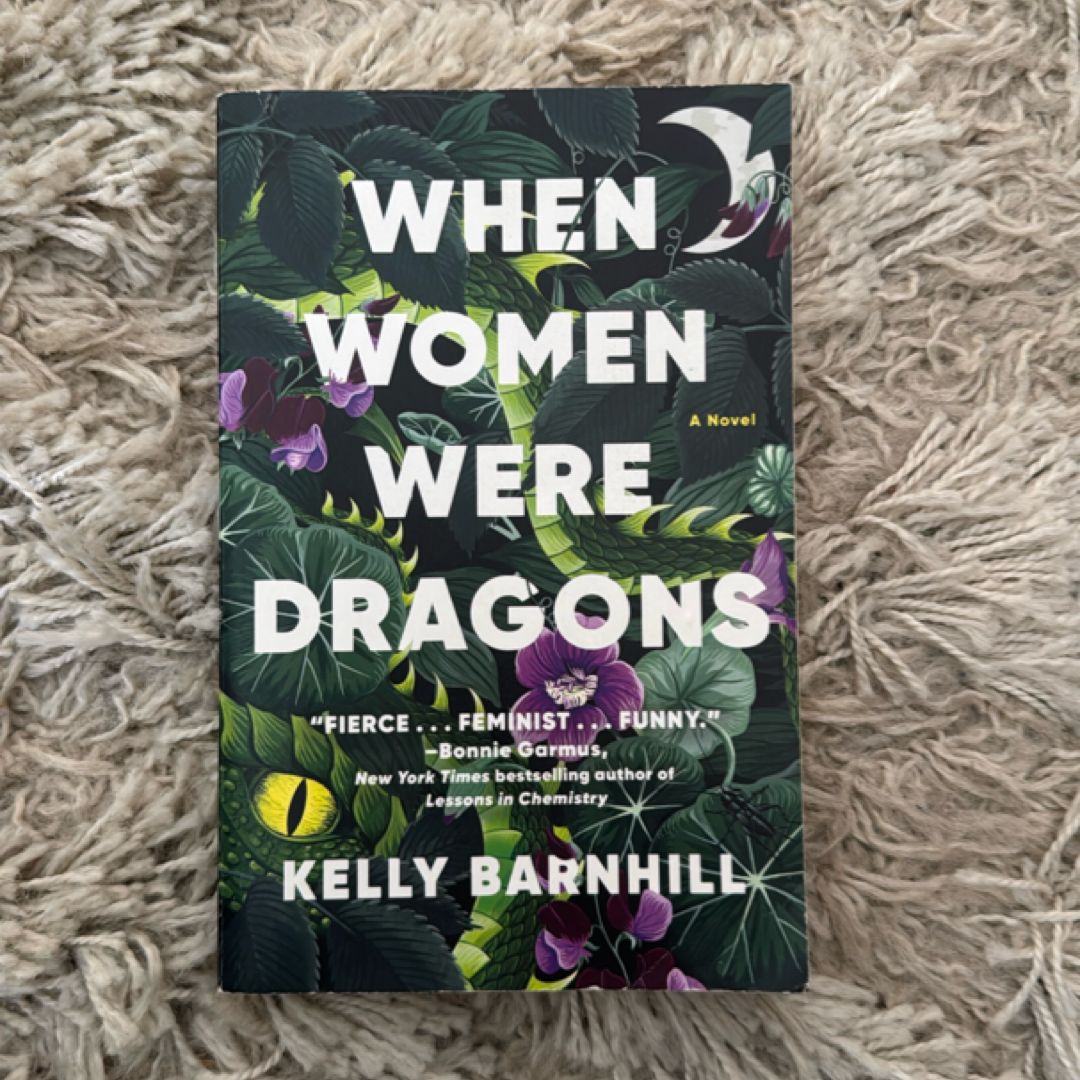 When Women Were Dragons