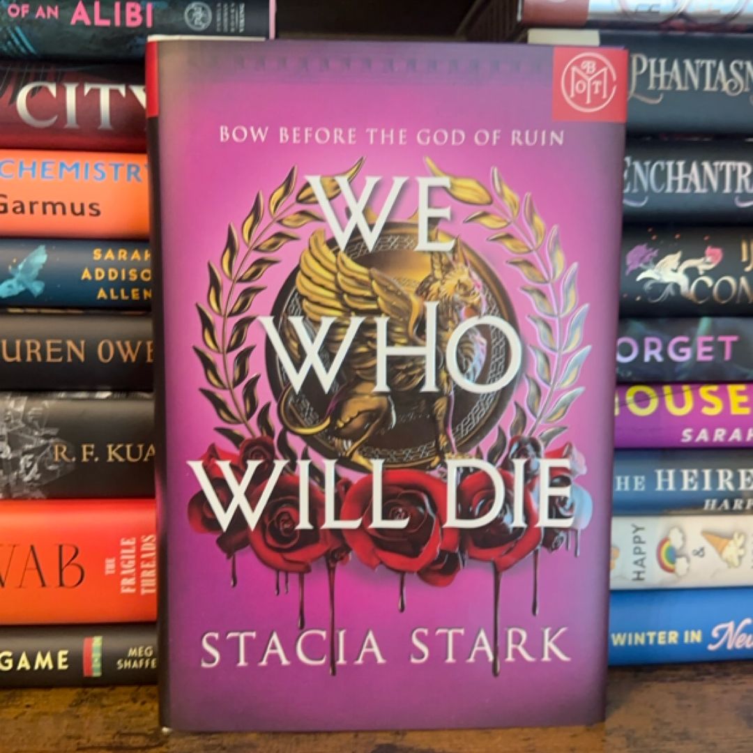 We Who Will Die Fairyloot by Stacia Stark, Hardcover | Pangobooks