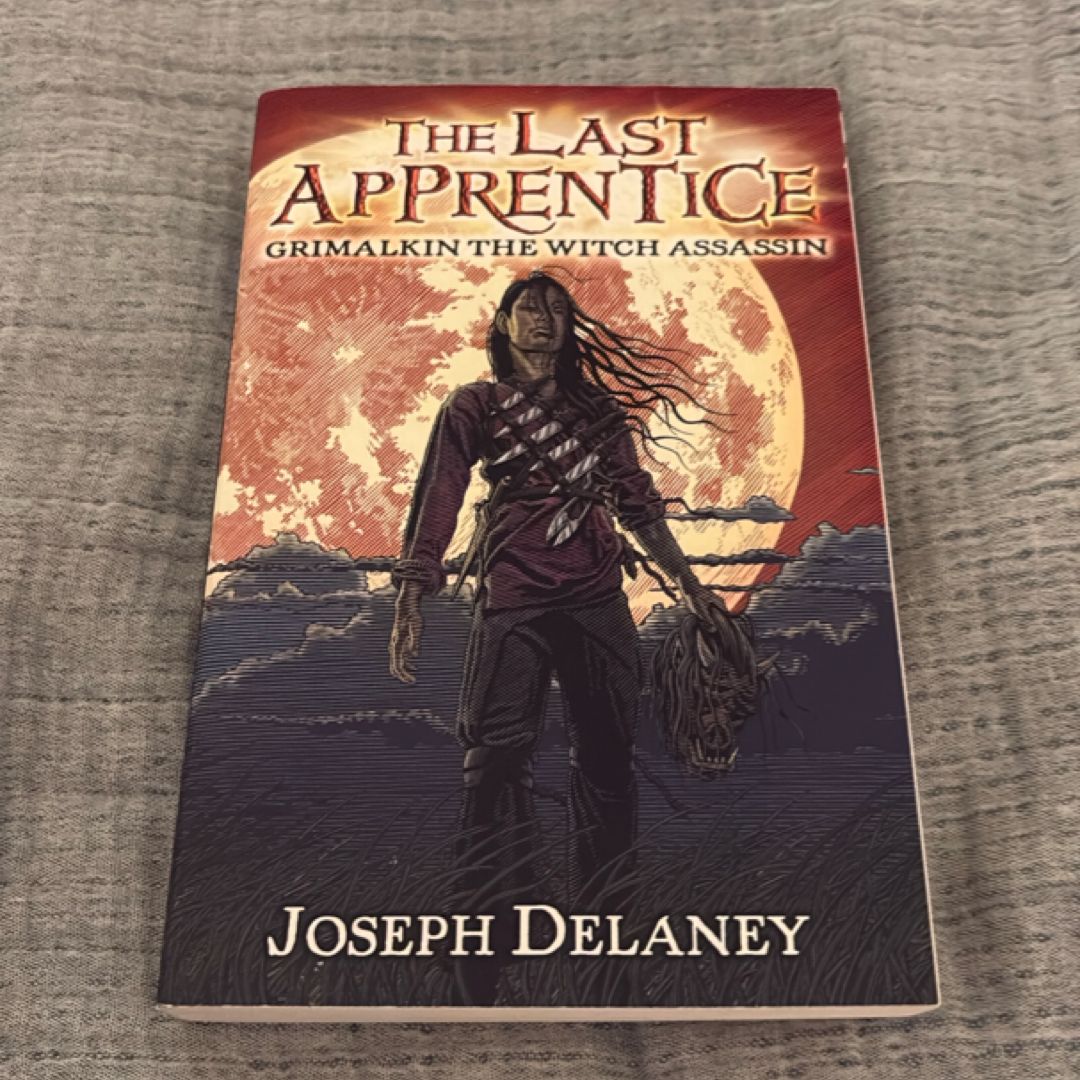 The Last Apprentice: Grimalkin the Witch Assassin (Book 9)