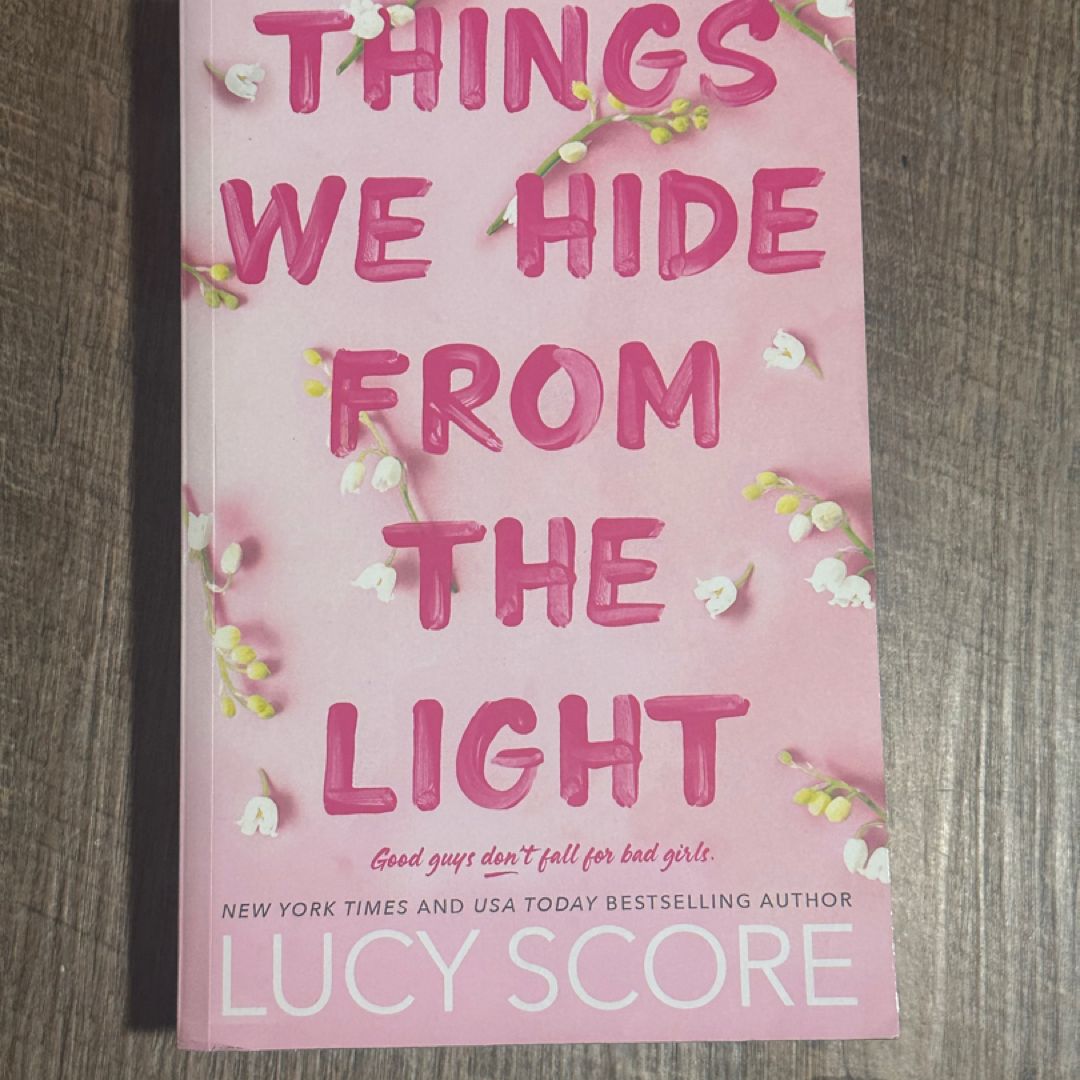 Things We Hide from the Light