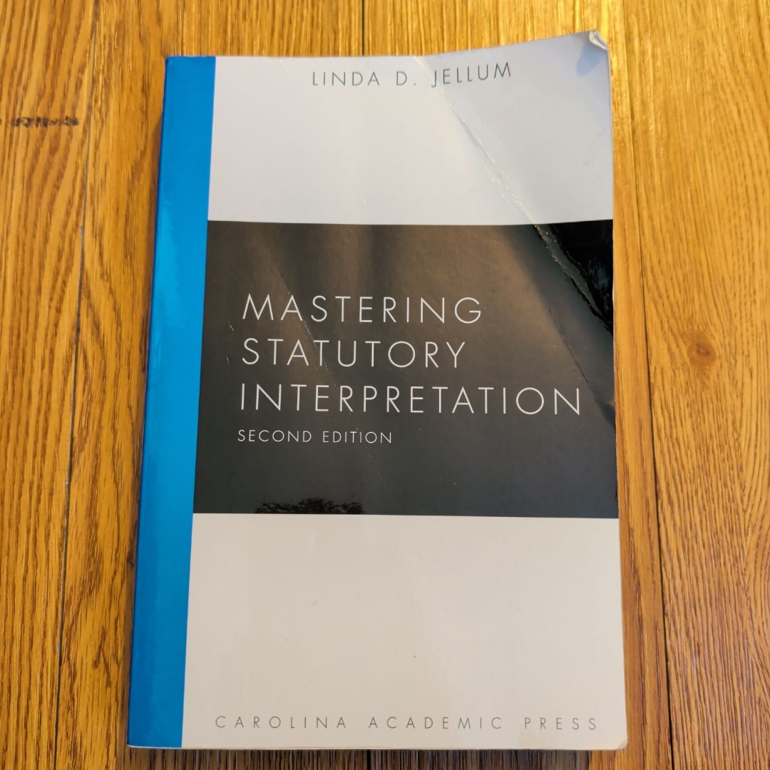 Mastering Statutory Interpretation