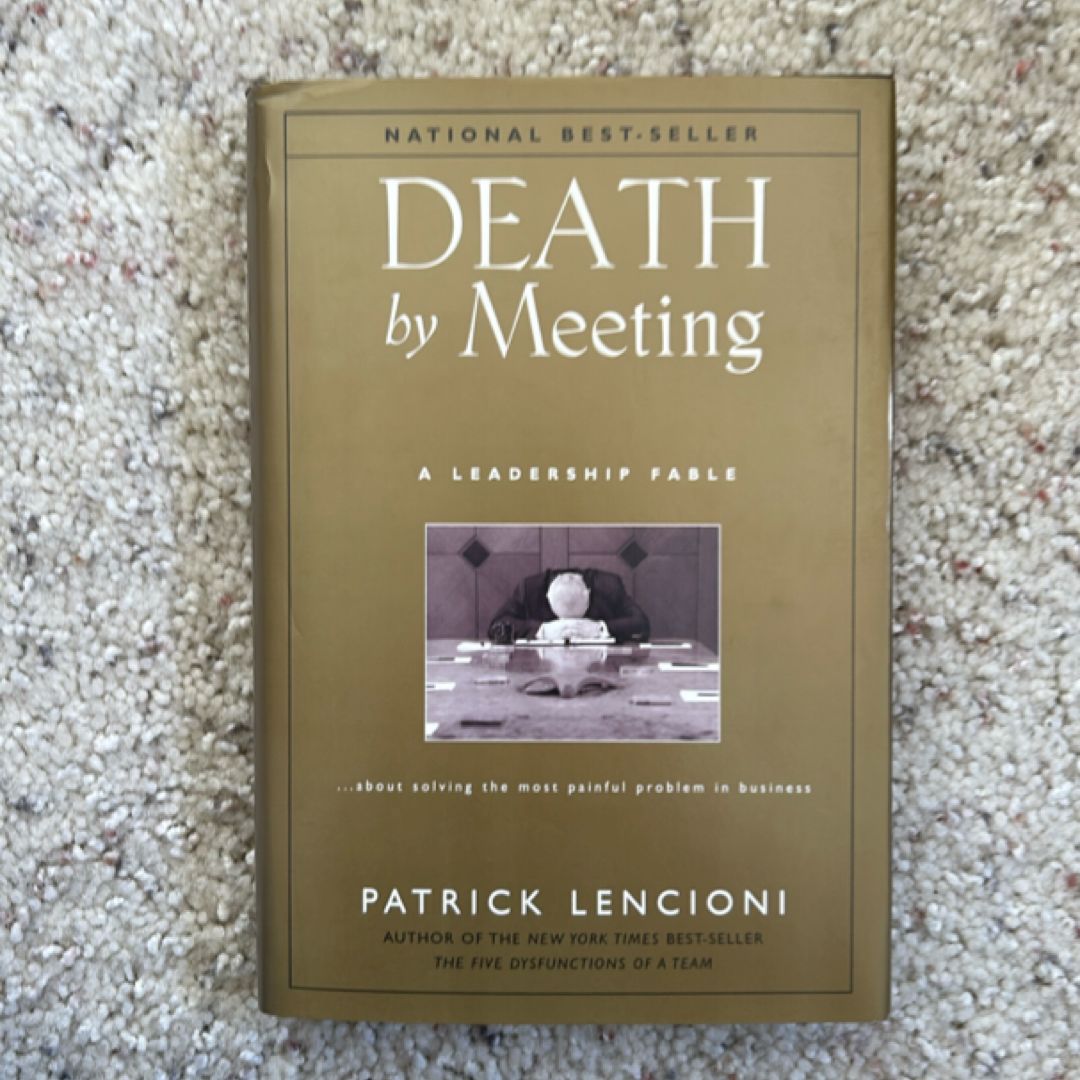 Death by Meeting