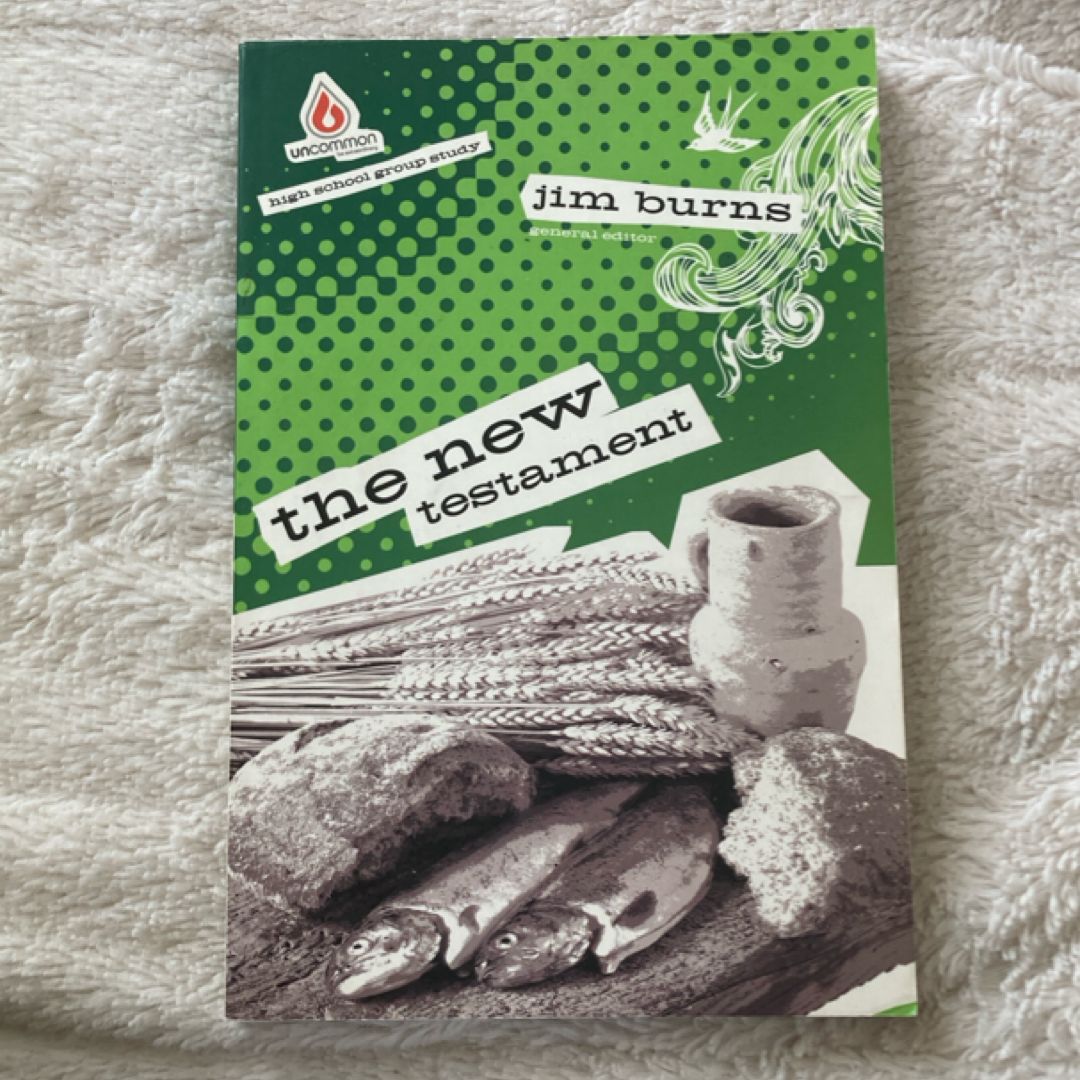 The New Testament (High School Group Study)