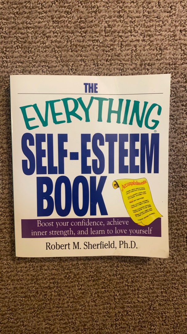 The Everything Self-Esteem Book (2004)