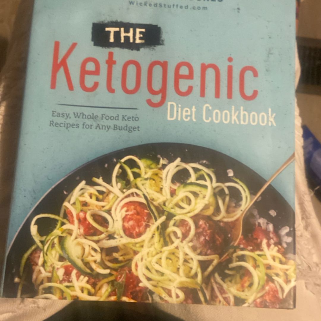 The Ketogenic Diet Cookbook