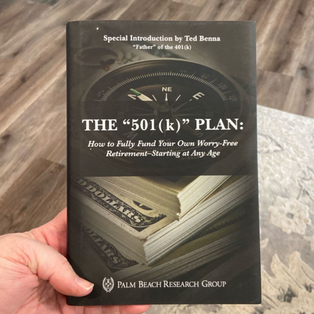 The “501(k)” Plan: