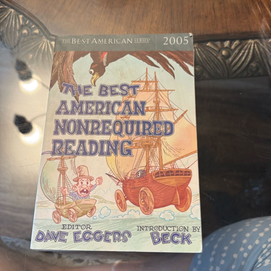The Best American Nonrequired Reading 2005