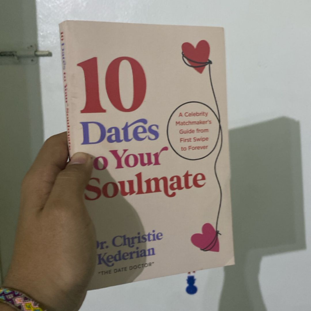 10 Dates to Your Soulmate