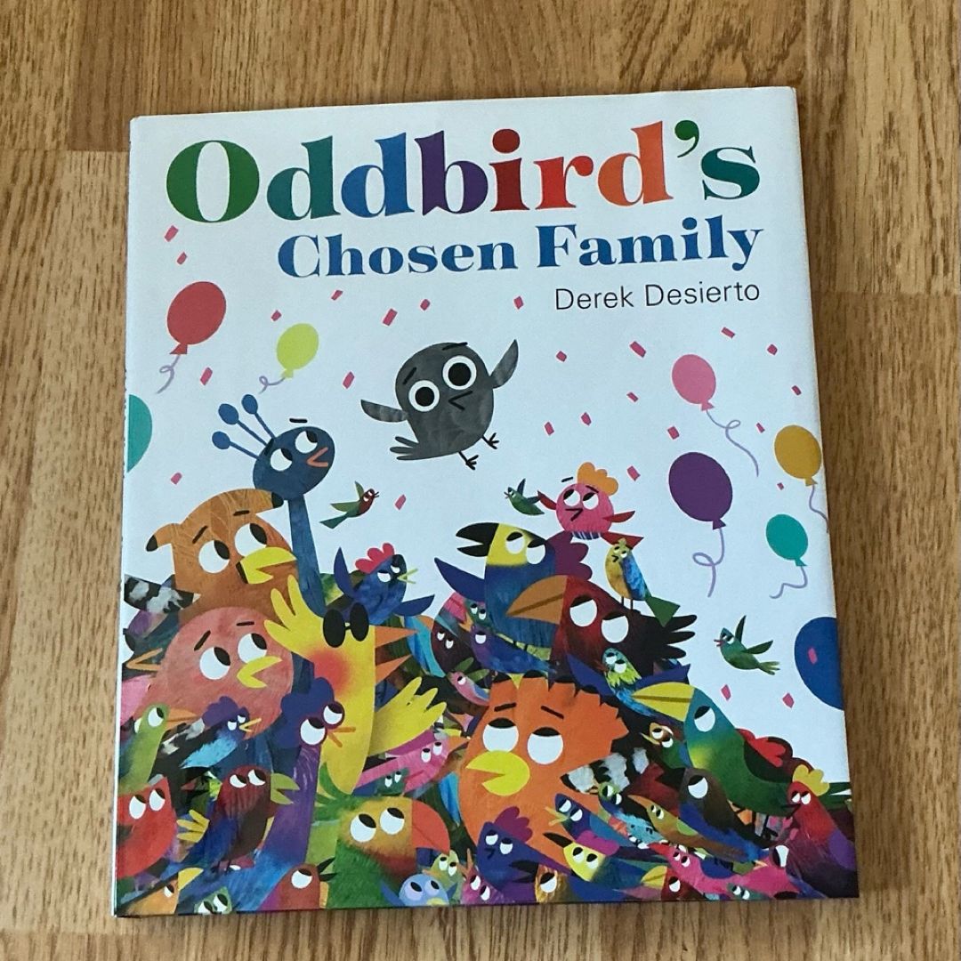Oddbird's Chosen Family
