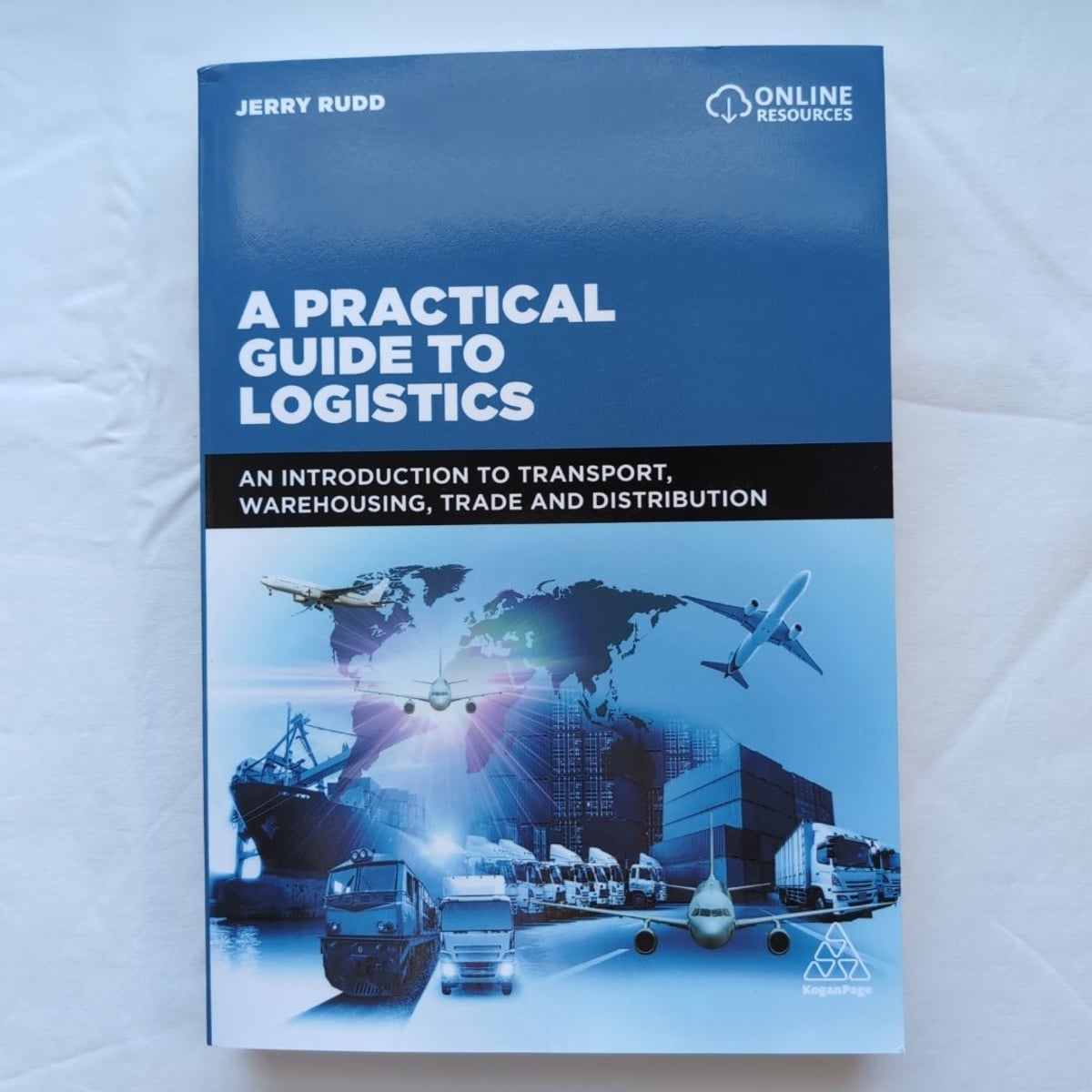 A Practical Guide to Logistics by Jerry Rudd