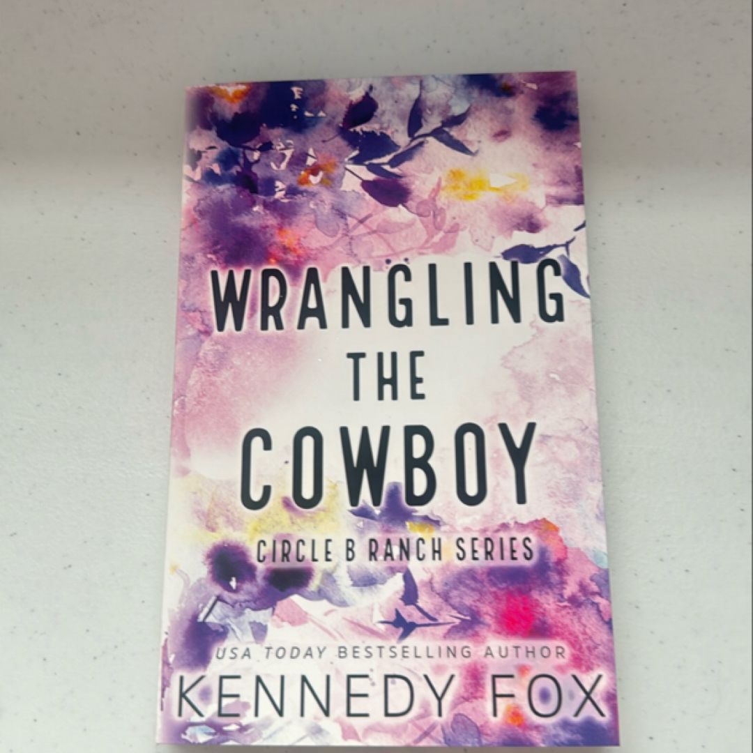Wrangling the Cowboy (Special Edition)