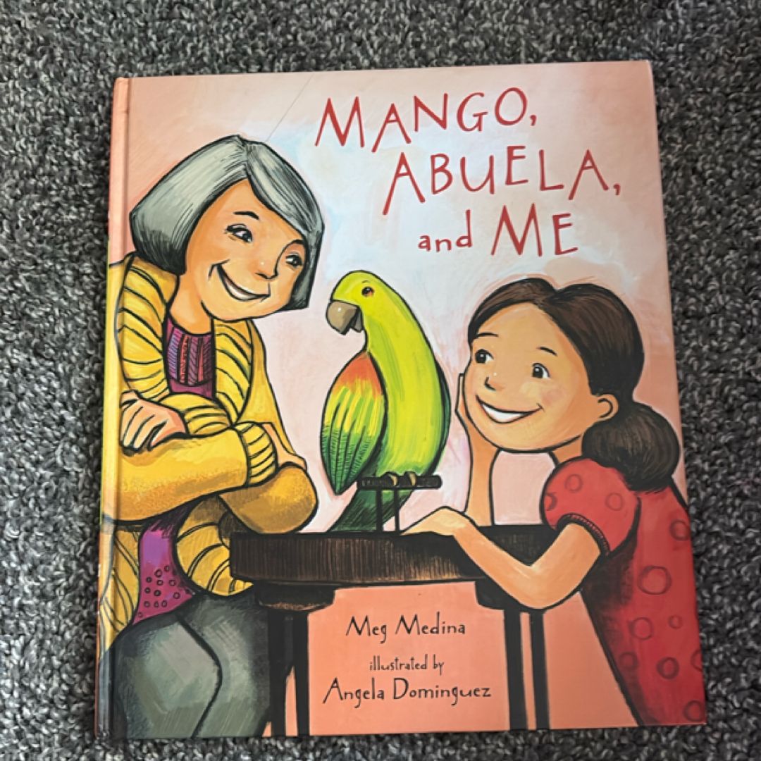 Mango, Abuela, and Me