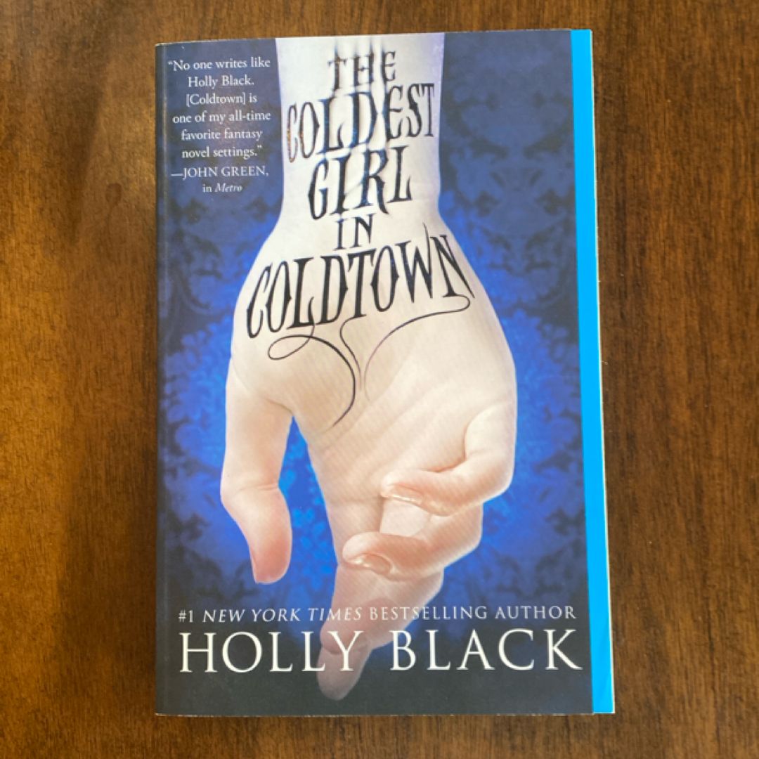 The Coldest Girl in Coldtown