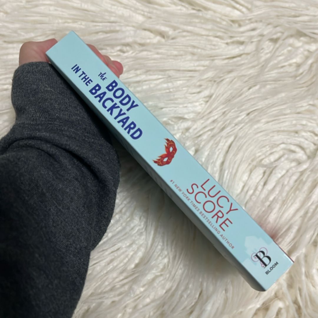 The Body in the Backyard