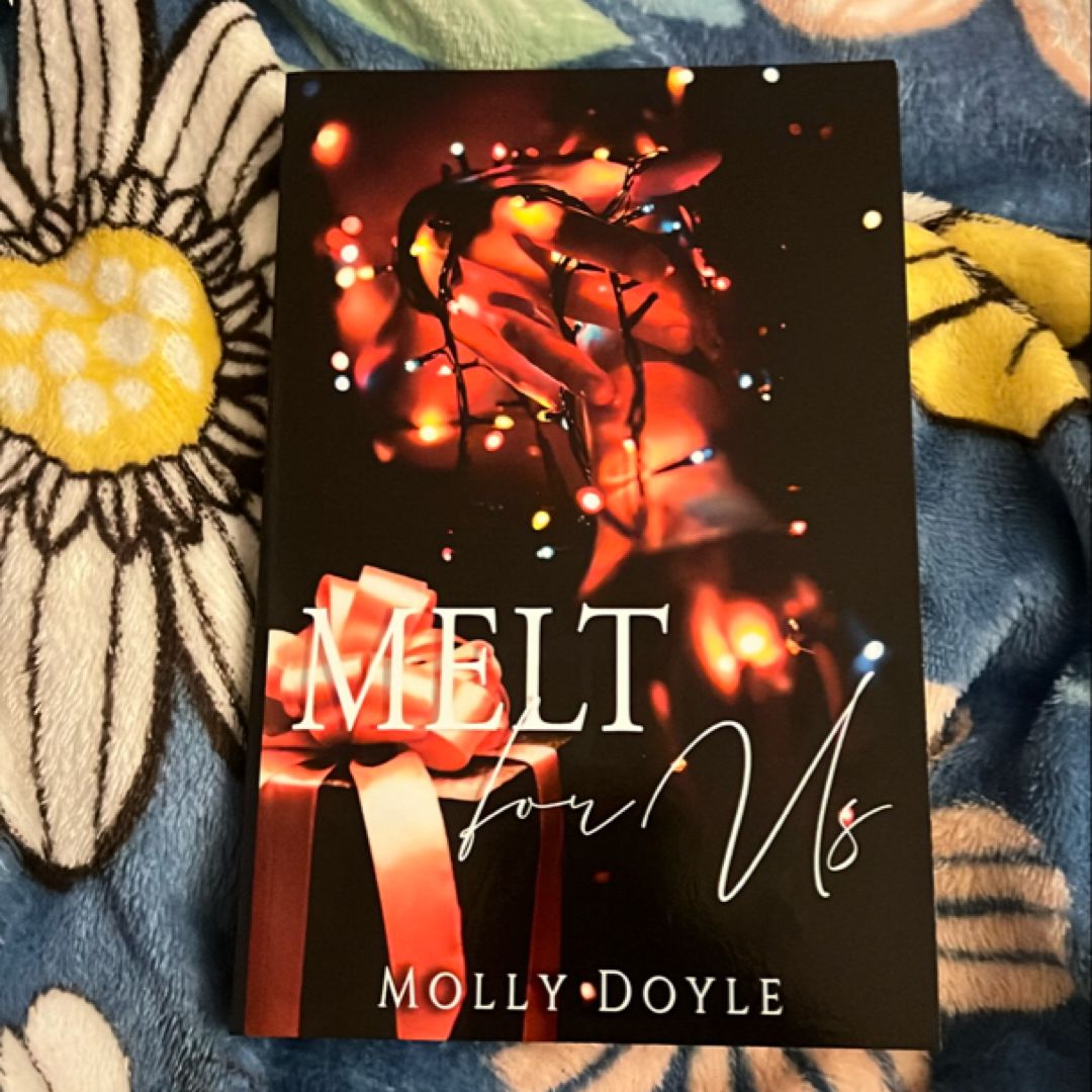Melt for Us