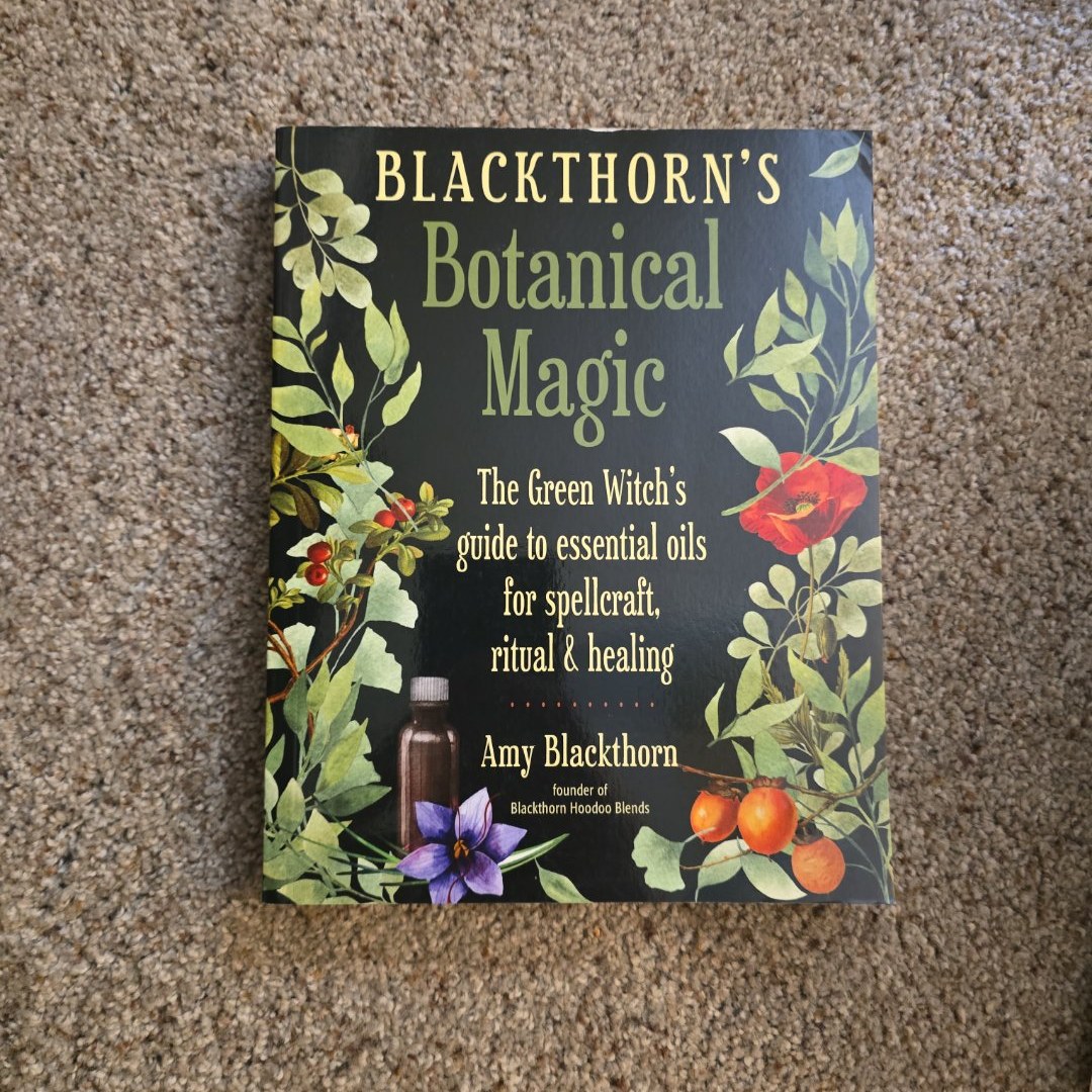Blackthorn's Botanical Magic