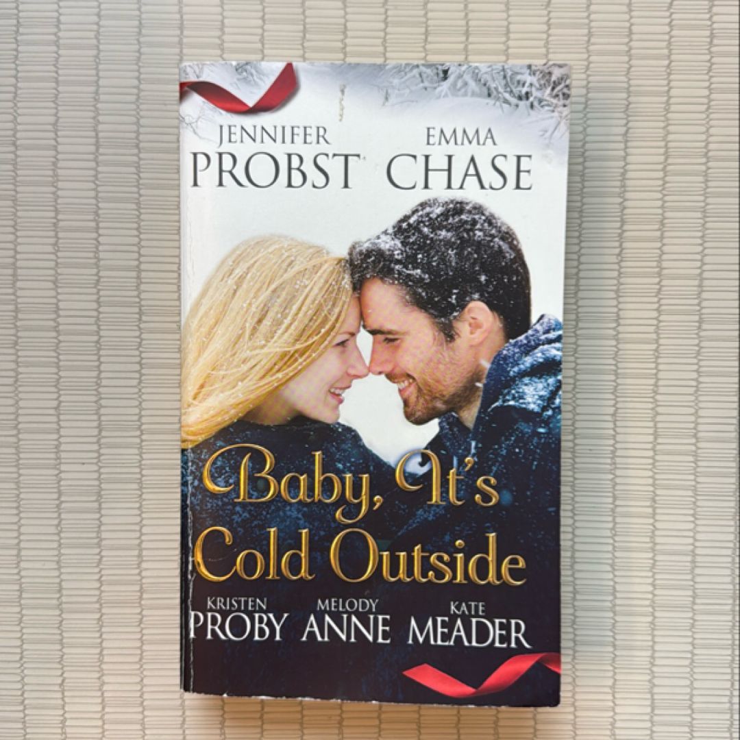 Baby, It's Cold Outside