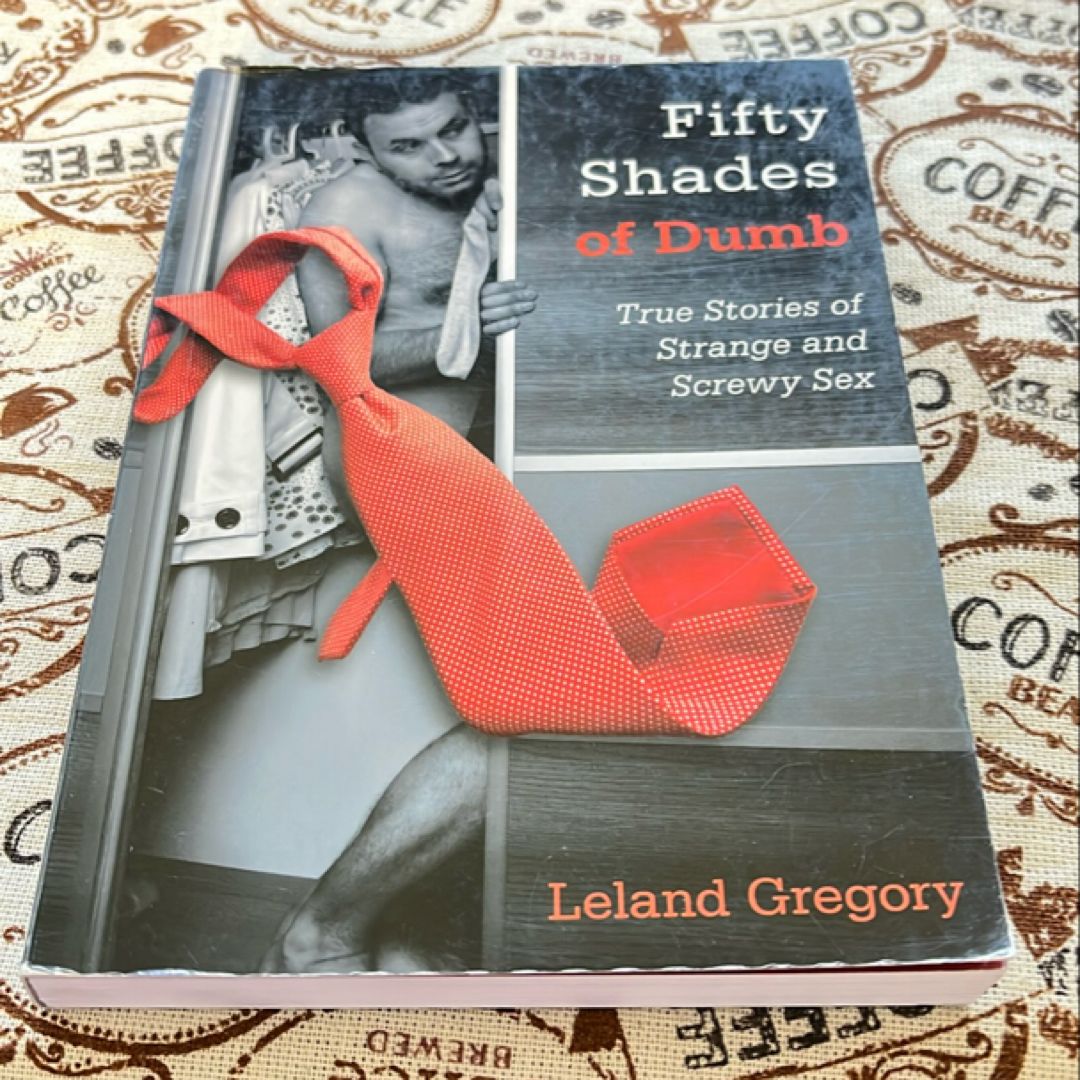 Fifty Shades of Dumb