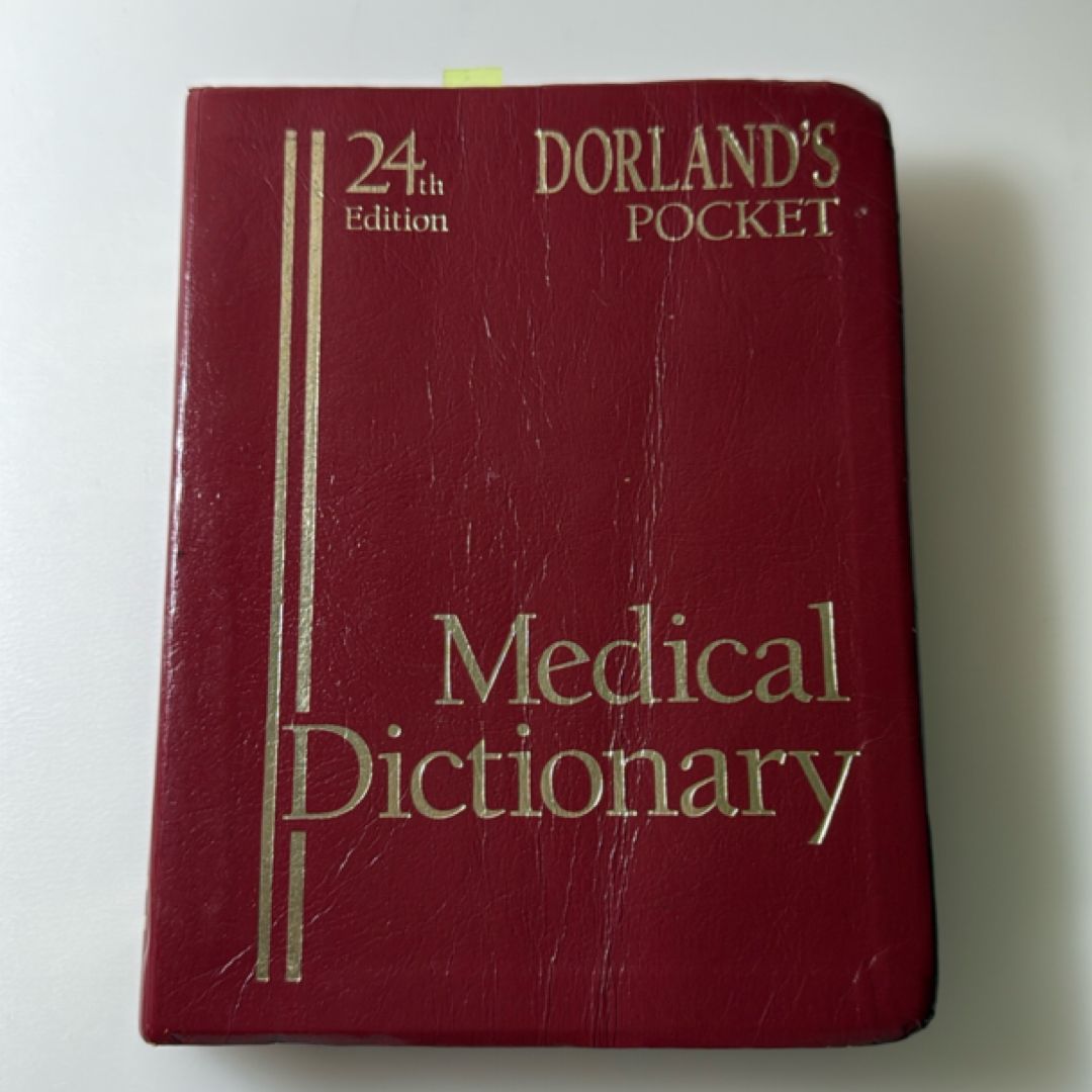 24th Edition Dorland’s Pocket Medical Dictionary 