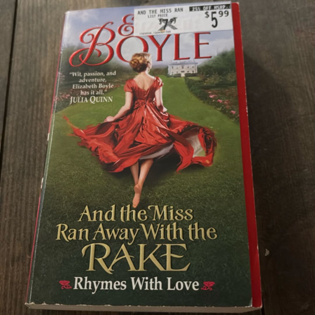 And the Miss Ran Away with the Rake