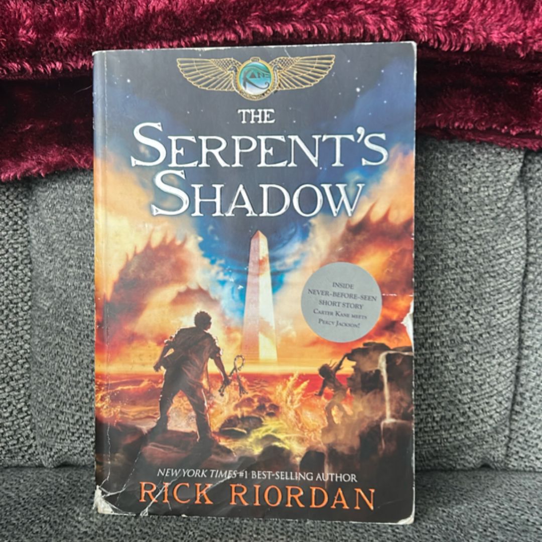 Kane Chronicles, the Book Three the Serpent's Shadow