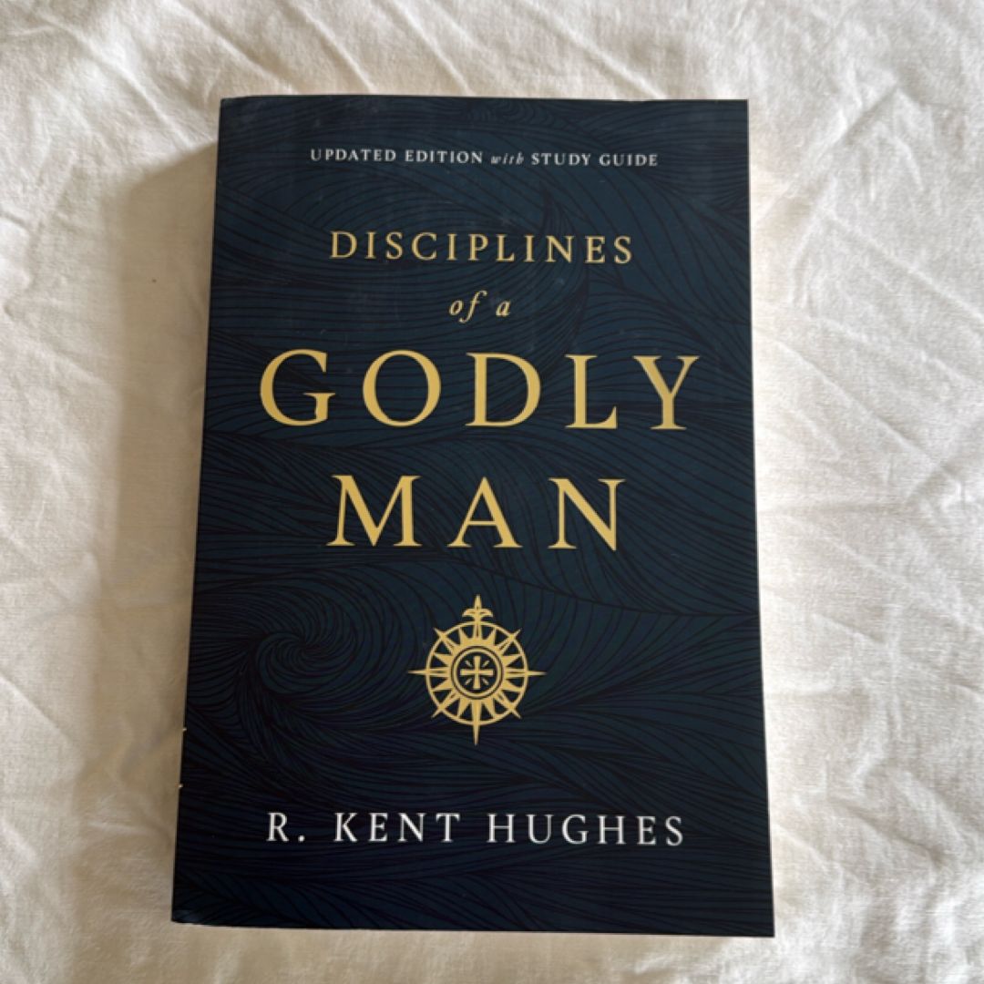 Disciplines of a Godly Man